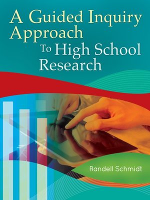 cover image of A Guided Inquiry Approach to High School Research